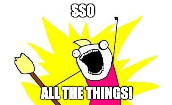 Except if you don't support: Headers, OIDC or #SAML