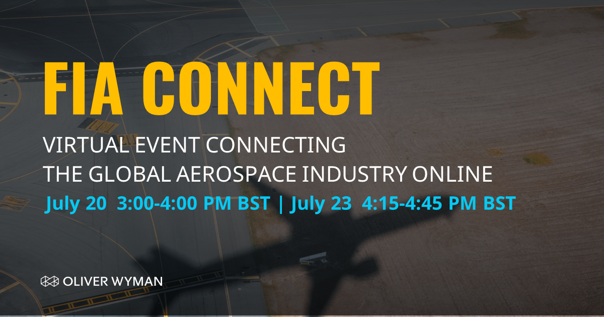 OliverWyman's tweet photo. We are delighted to participate in the #FIAConnect Virtual Event with @FIAFarnborough - a forum to dive into the major topics &amp; trends affecting aerospace today ✈ Learn more and register here > https://t.co/s6RRvHup3X #OWTransportation https://t.co/IiejFgLYkN