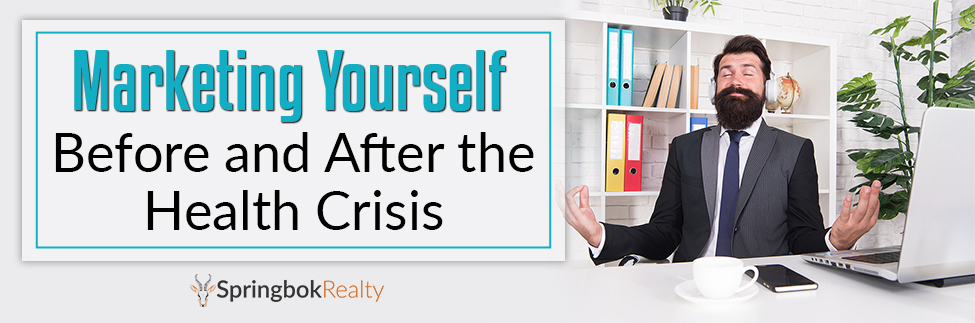 Marketing Yourself Before and After the Health Crisis springbokrealty.com/blog/marketing… RT <a href="/DJMorrisInc/">DJMorrisInc</a>