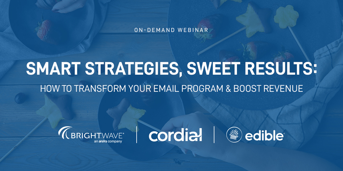 What if you could increase your email revenue by 45%? Watch our new on-demand webinar for can’t-miss advice from experts at BrightWave, <a href="/cordialinc/">Cordial</a> and <a href="/edible/">Edible</a>. bit.ly/EdibleCordialW…