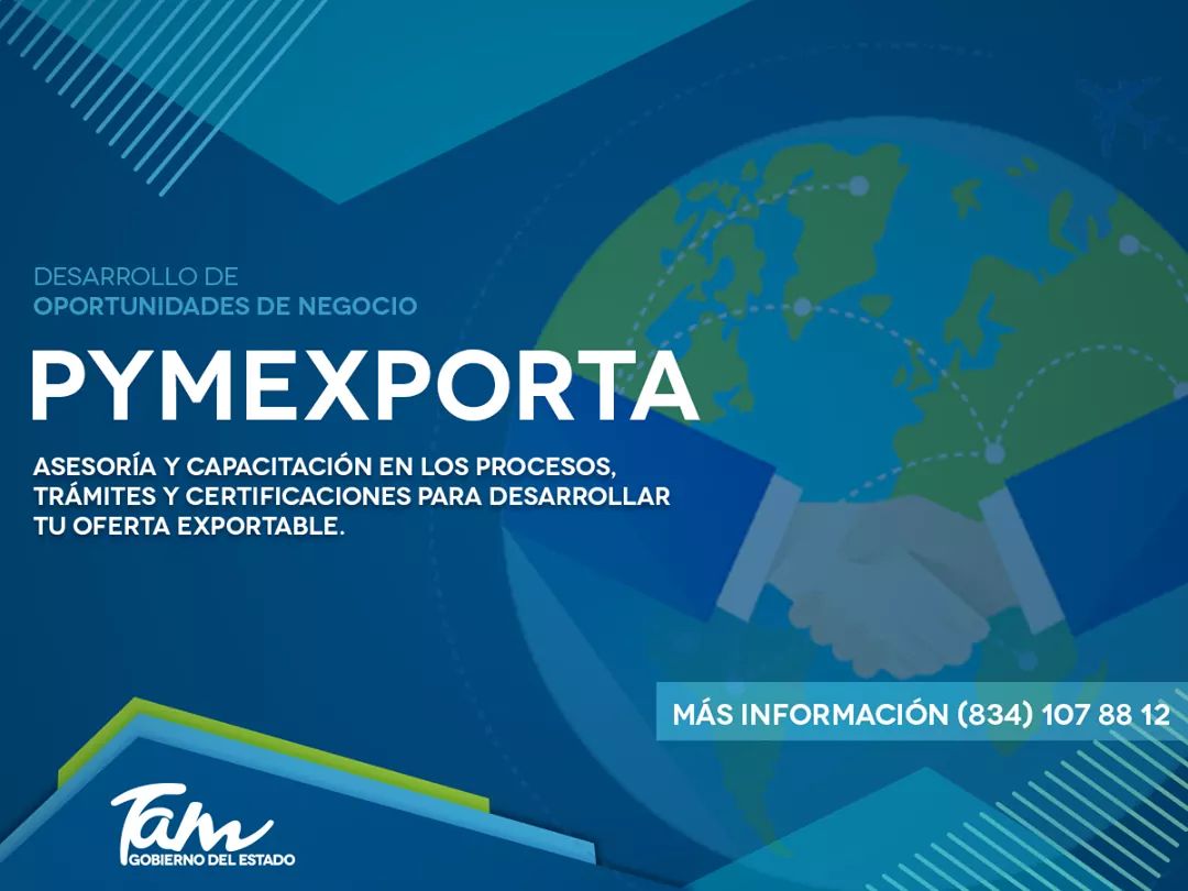 FondoTamaulipas's tweet photo. Con el programa #PYMEXPORTA podrás recibir asesoría y capacitación en los procesos, trámites y certificaciones para desarrollar su oferta exportable.
Para más información comunicarse en horario de oficina al teléfono (834) 107 88 12.
#GobTam #EconomíaTam https://t.co/GvzFhyf4n5