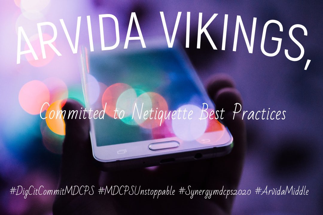 ArvidaVikings's tweet photo. Arvida Vikings, committed to Netiquette Best Practices by demonstrating βBeing Respectfulβ and showing empathy towards our students and parents in these challenging times.
#DigCitCommitMDCPS #MDCPSUnstoppable #Synergymdcps2020 #ArvidaMiddle @MDCPSSouth @MiamiCAO @MiamiSup https://t.co/XpN5oZtPU4