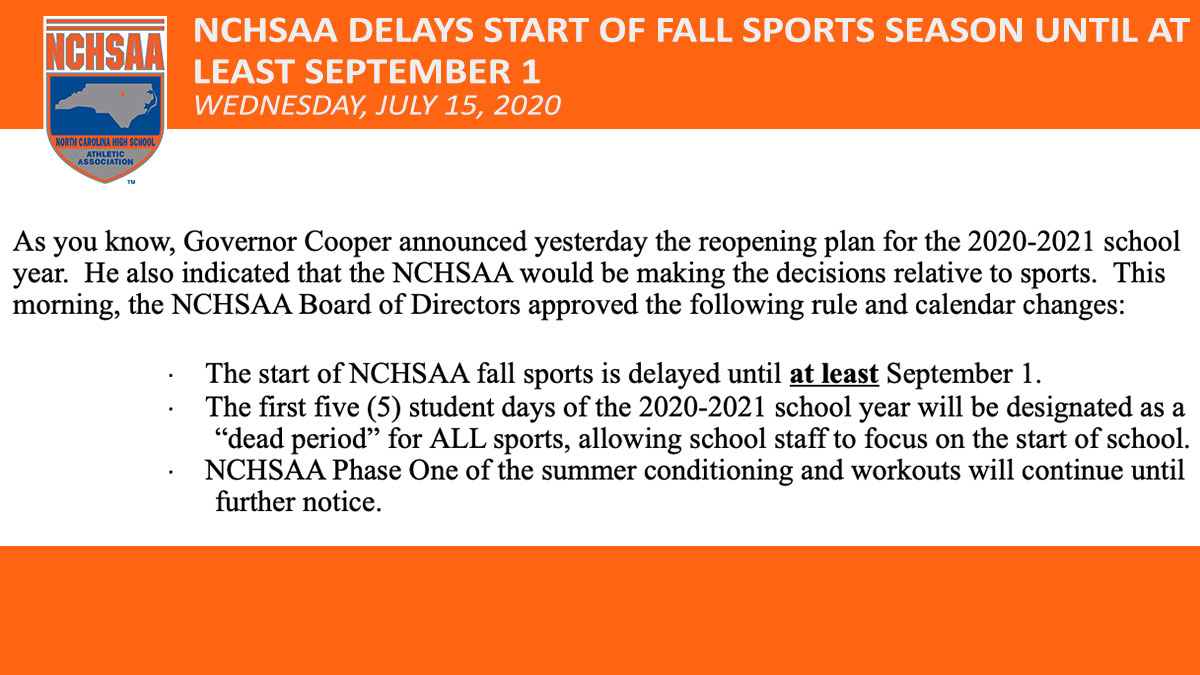 🚨NCHSAA Sports Update 🚨 Start of Fall Sports Season Delayed until at Least September 1⃣. #WeAretheNCHSAA