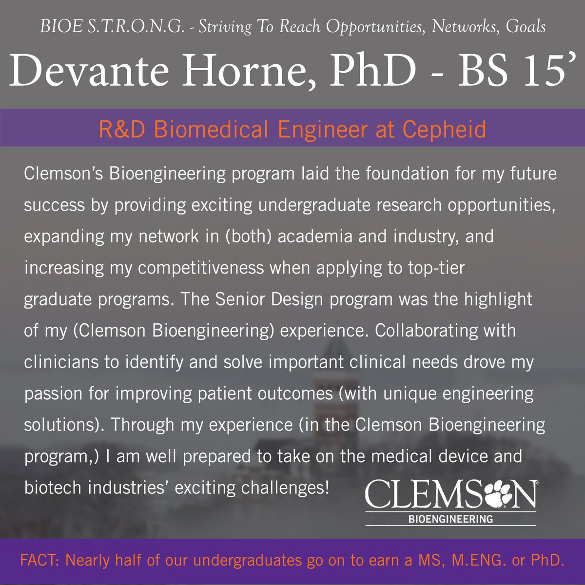 ClemsonBIOE's tweet photo. โThrough my experience (in the Clemson Bioengineering program,) I am well prepared to take on the medical device and biotech industriesโ exciting challenges!โ -Devante Horne
#alumnipost #teamCUBioE #BIOESTRONG https://t.co/b3f6NIwjKO