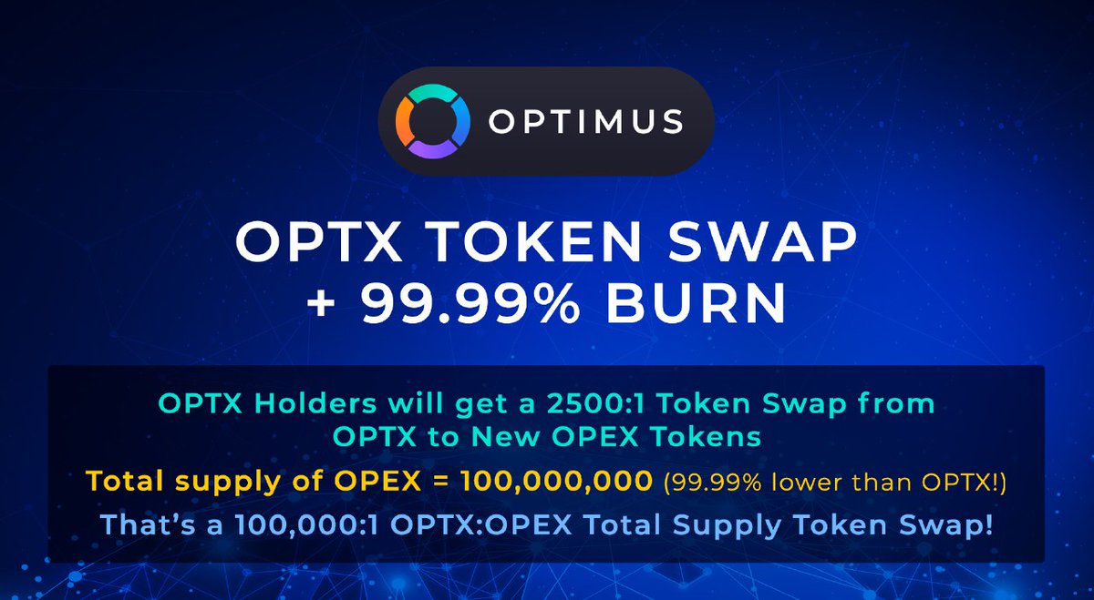 This might be the largest burn / swap in #crypto history... From 10T to 100M!

$OPTX Token Swap - Introducing $OPEX!

You don't want to miss this:
optimus.exchange/optx-token-swa…