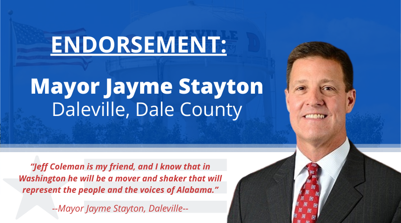 JeffColemanAL's tweet photo. So thankful to have the strong support of my friend Jayme Stayton, Mayor of Daleville. Get out and vote tomorrow! https://t.co/vqiMoptzRx
