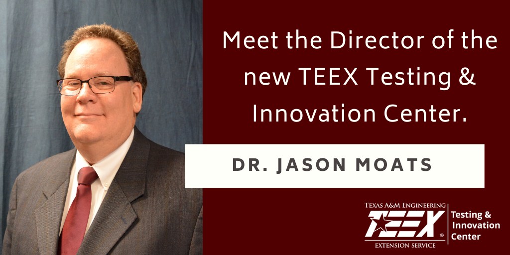 Meet Dr. Jason Moats, the Director of the NEW TEEX Testing &amp; Innovation Center! Get to know him better at tinyurl.com/ydea2qwf #TEEX #TEEXinnovation