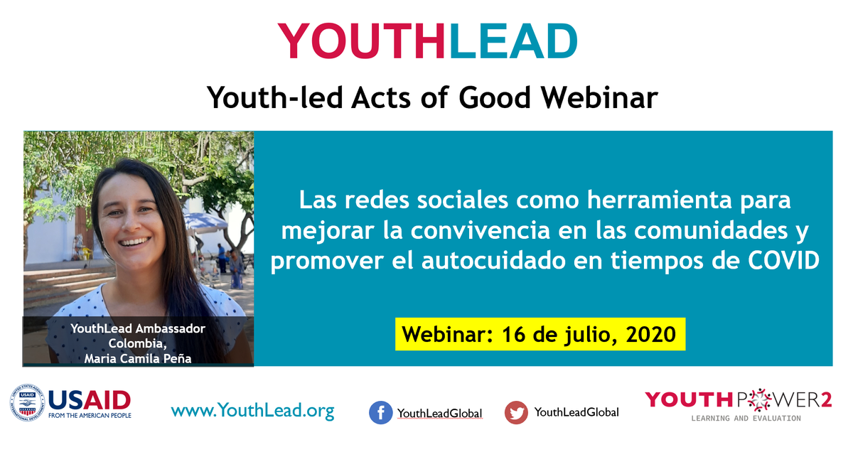 youthleadglobal's tweet photo. #Webinar este jueves! "Las redes sociales como herramienta para mejorar la convivencia en las comunidades y promover el autocuidado en tiempos de COVID", con nuestro embajadora @PenaCamila. Más información: https://t.co/UI0LMLYQCO #YLActsofGood https://t.co/Tl5Hp4SB5X