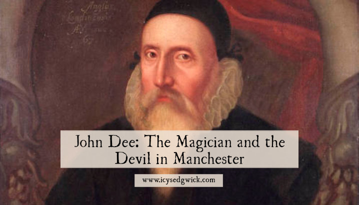 IcySedgwick's tweet photo. Happy birthday to Dr John Dee, born #OOTD in 1527! Did he REALLY summon the Devil while working in Manchester? Find out in my blog post 👉 https://t.co/rWyVfaASjm #MondayBlogs https://t.co/T5W6eZX5TJ