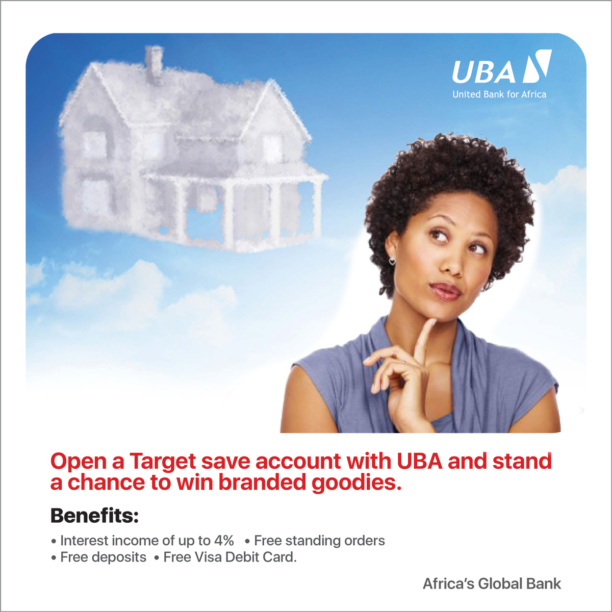 UBAUganda's tweet image. We can validate your dreams with the Target Save account. Visit a UBA branch near to open a savings account today!

#TargetSave #SavingsAccount #Savings #AfricasGlobalBank