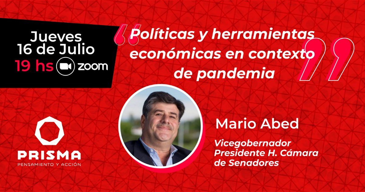 PrismaMov's tweet photo. Acompañanos este jueves en la charla que nos brindará el Vicegobernador de Mendoza @MarioAbedok respecto de las políticas y herramientas Económicas que el Gobierno de la Provincia generará para combatir los efectos de esta pandemia.
¡Pedinos el enlace por MP! https://t.co/PeyJNaotBJ
