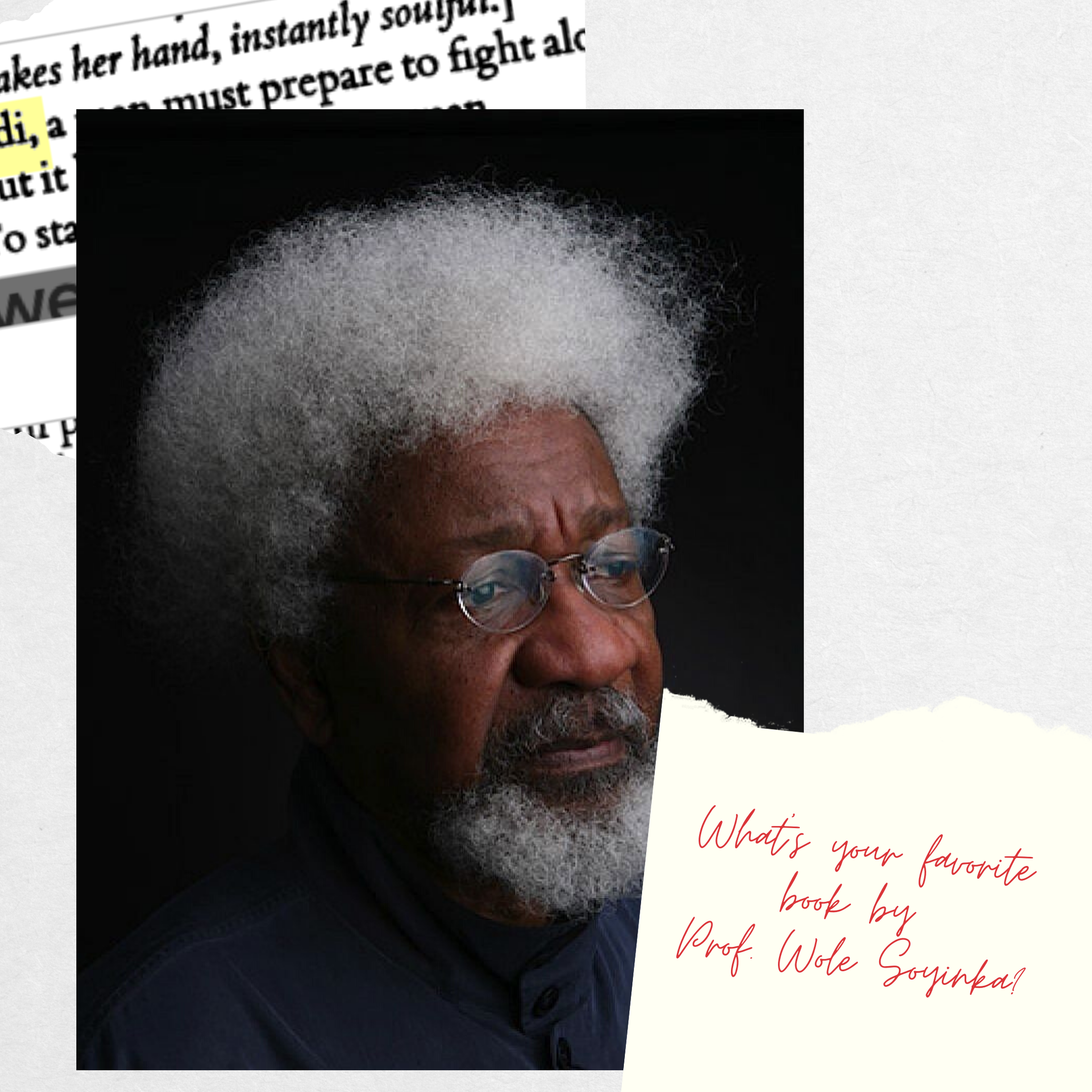 Happy Birthday to literary giant and Nobel prize winning playwright, Prof. Wole Soyinka. 