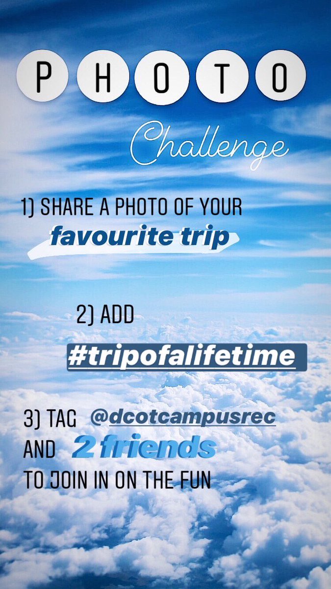 DCOTCampusRec's tweet photo. 🚨PHOTO CHALLENGE ALERT🚨
Check out our story for our latest weekly photo challenge! 📸 We want to see your favourite trip you’ve been on! ✈️🏖🏔 Make sure to share your photo to your story and tag us and 2 of your friends! #DCOTCampusRec #YOUR30 #getactivehavefun https://t.co/CS2cjleyAp