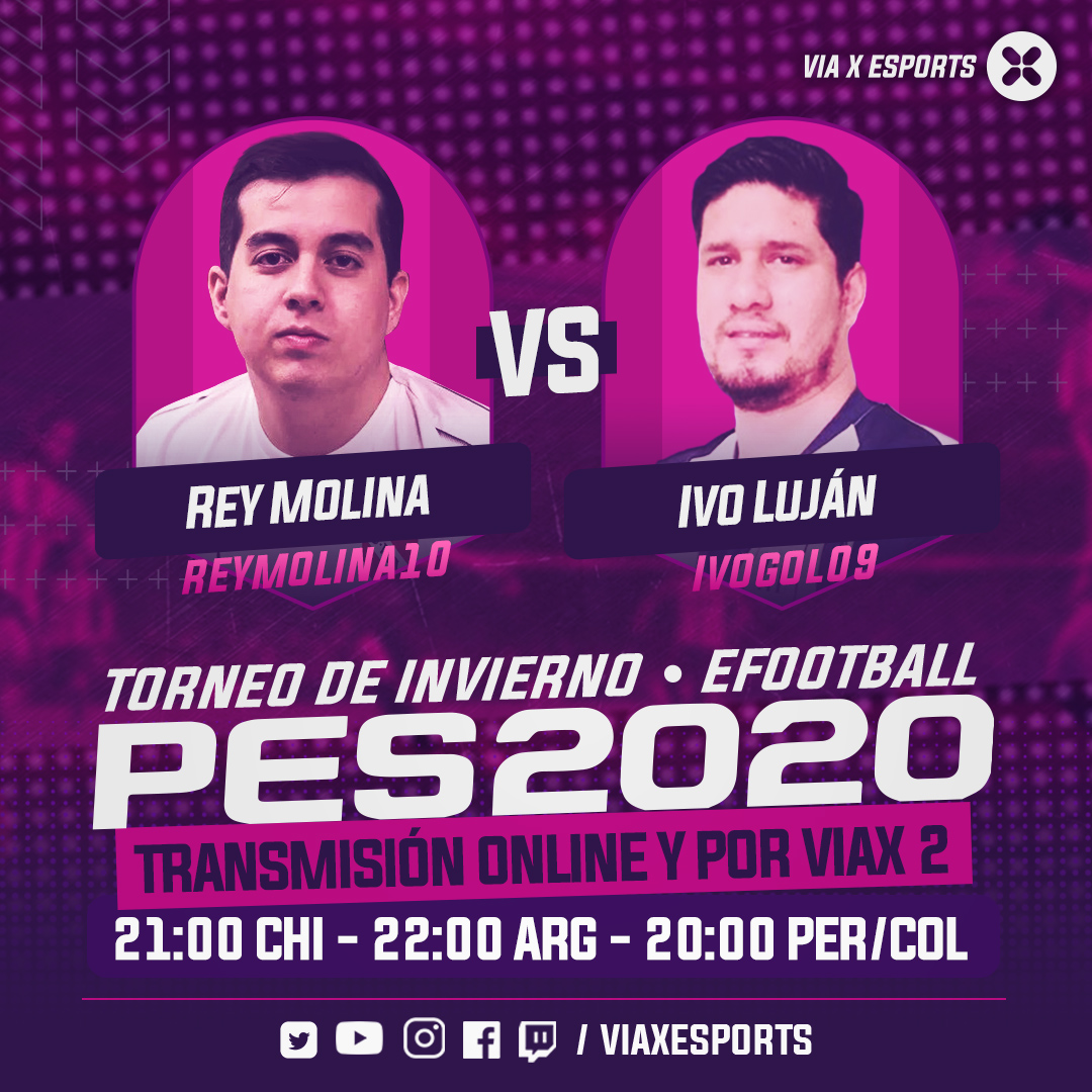 viaxesports's tweet photo. HOY en el Torneo de Invierno #eFootballPES2020 ⚽🎮 se enfrentarán:
@ReyMolina9 de @CAIesports 🇦🇷 V/S @IVOGOL de @ClubALoficial 🇵🇪
Alienta a tu favorito desde casa a las 21H por #VIAX2 y nuestras redes sociales ⚡
@trovadordelgol_ @FelipeKaponi23 @vitomartinez @KonamiLatAm https://t.co/hv5h8QYGaH