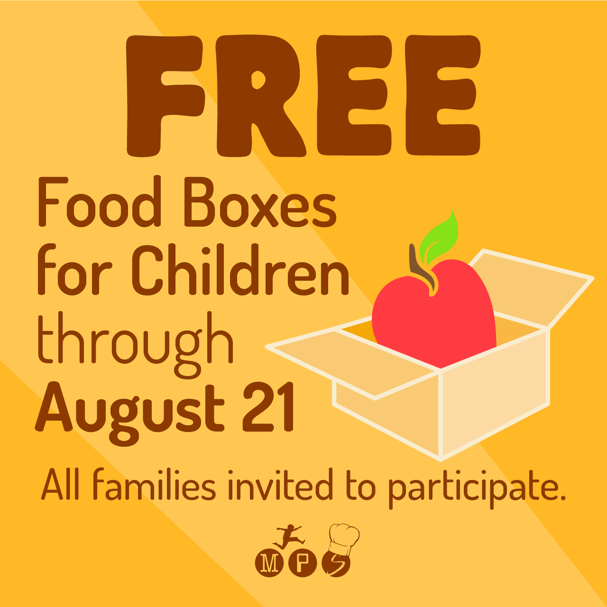 Help spread the word! MPS weekly food boxes for all children, 18 &amp; under, will continue through Friday, August 21. If you've picked up food boxes from us before, we hope you will continue to visit us each week. And if you’ve never tried a MPS food box, now is the time to start!