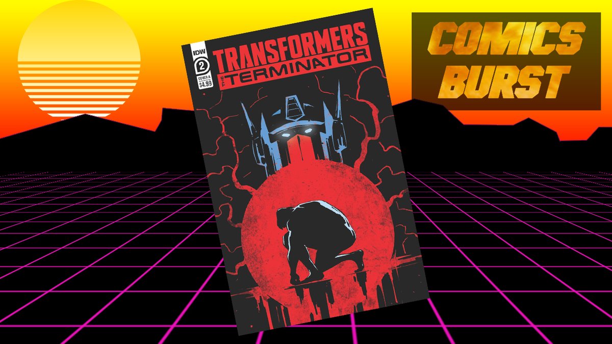 TheFullForce's tweet photo. 💥 COMICS BURST - EPISODE 59: IDW TRANSFORMERS VS THE TERMINATOR #2!! 💥
Join @Diagnostik80 & @TFU_INFO as they review the second issue of @IDWPublishing's #TransformersVsTheTerminator!!
COME WITH ME IF YOU WANT TO LIVE!!
https://t.co/nE9pjennyy https://t.co/gAtN31ctCu