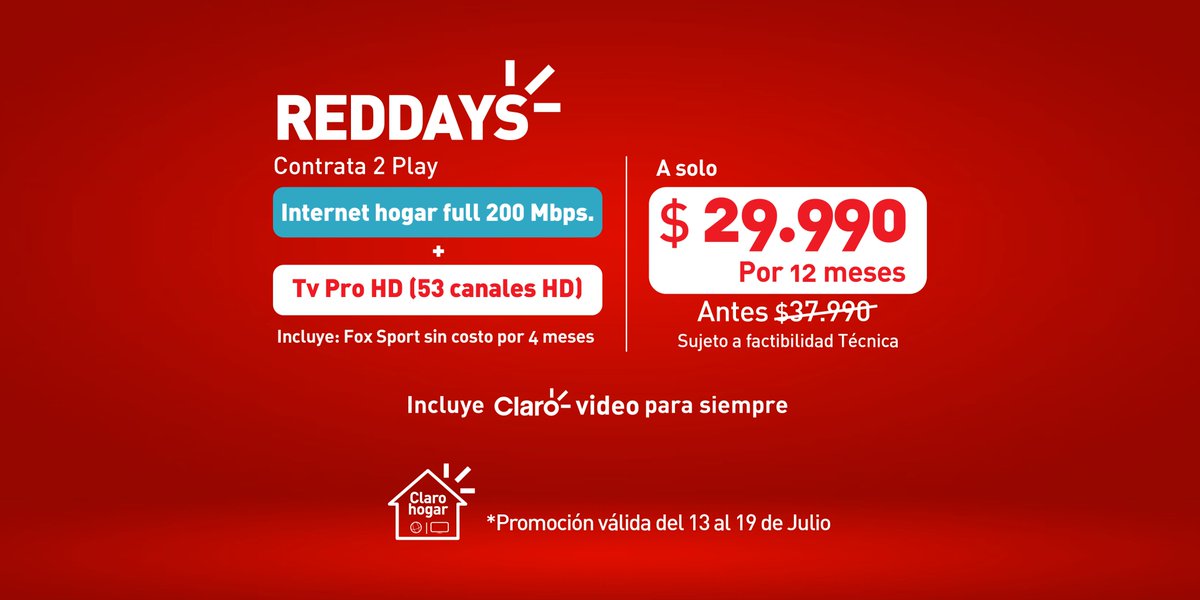 ventasclaro_cl's tweet photo. Contrata ahora 2 Play Hogar a un increíble precio x 12 meses: Internet Hogar Full 200 Mbps a $29.990 🤩  Incluye Fox Sport por 4 meses y Claro Video para siempre. No te la pierdas!
#Claro #ClaroChile #RedDaysClaro https://t.co/g6AQdZUW9q