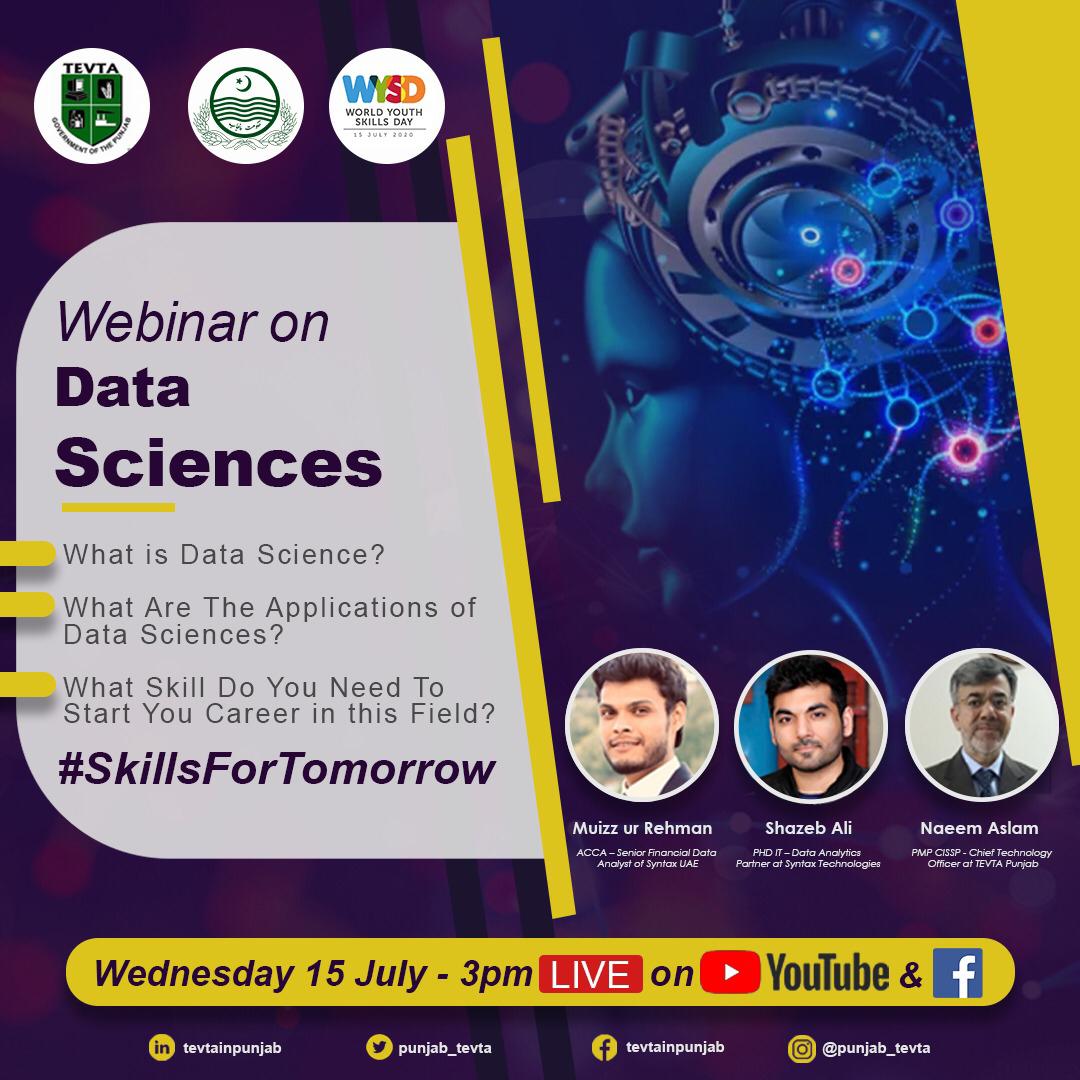 punjab_tevta's tweet photo. Punjab TEVTA Invites You to Join Data Sciences Webinar in commemoration of World Youth Skill Day! 
Theme: #Skillfortomorrow. 
Date: 15th July 2020

@AliSalmanPTI @UNEVOC @Dr_Monari 

#Tevta  #SkillsForTomorrow #Webinar #Careers #DataScience https://t.co/ReJ6QgP3At