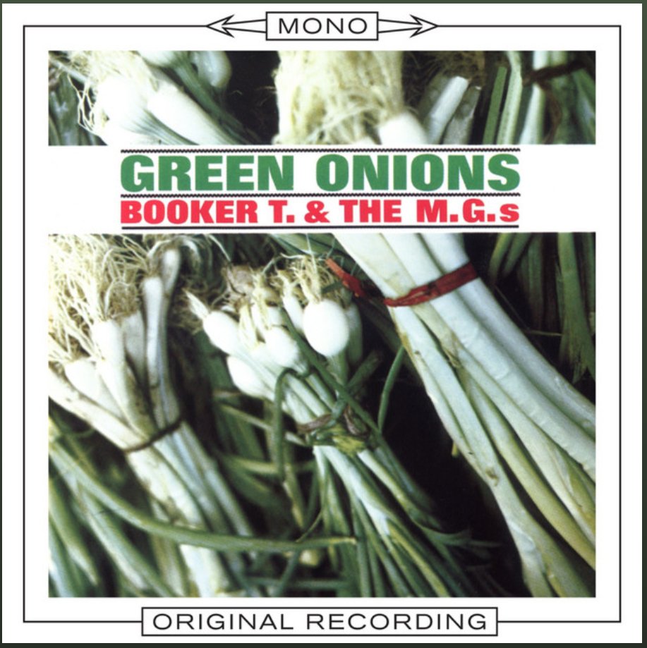 Day 90: Booker T & The M.G.s - Green Onions @thewiz0915  @Freyja1987  #AlbumOfTheDay