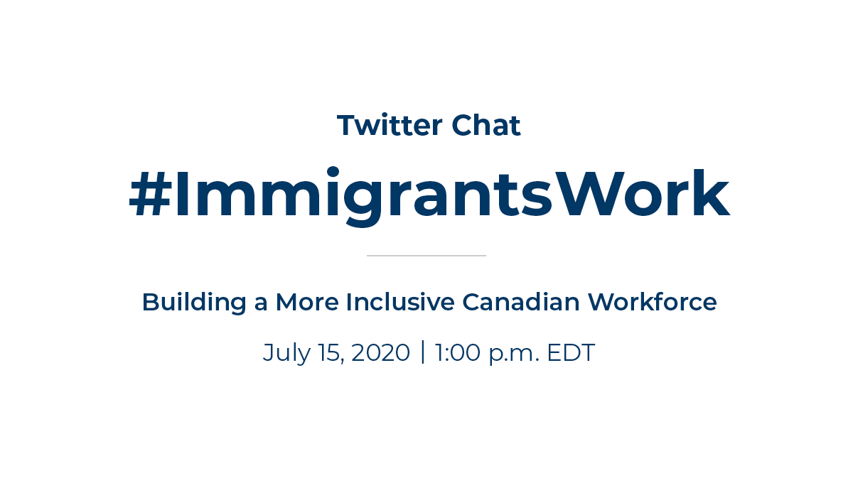 TRIEC's tweet photo. ⏰Twitter chat alert: As #ImmigrantsWork campaign partners, we would like to hear your ideas and promising practices for leveraging #immigrant talent &amp; advancing #inclusion. Join us for a live Twitter chat on July 15 at 1 p.m. (EDT) #cdnimm https://t.co/IabhQgHmzW
