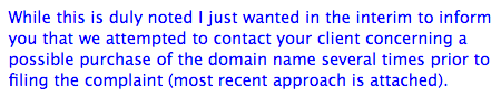Berryhillj's tweet photo. "I just wanted to explain that since your client doesn't answer spam emails, we decided to attempt stealing the domain name."  Because, yeah, that makes it sound better... https://t.co/uDKSa2QiT1