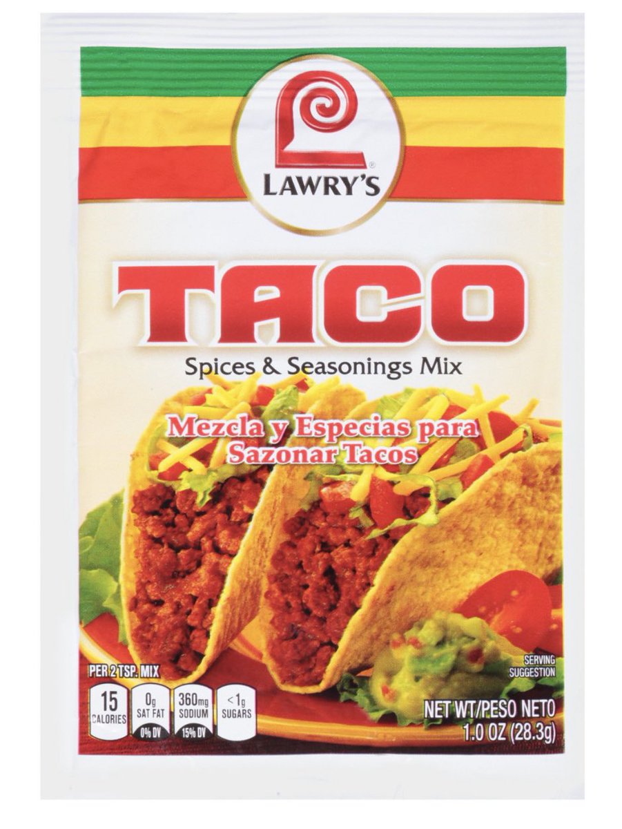 Also. It’s okay to buy premade taco seasoning and my personal favorite is Lawry’s. Like I said, this is to try and keep you HAPPILY FED not put you on food network and seasoning packets save time and energy. I said what I said.