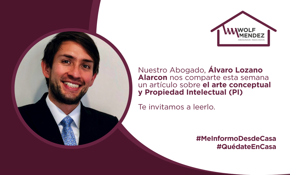 wolfmendez's tweet photo. #LeeDesdeCasa Esta semana Alvaro Lozano Alarcon nos invita a leer este artículo el arte conceptual y Propiedad intelectual. ¡Disfrútenlo! #SomosWolfMendez Link: https://t.co/flS3XdcWJu https://t.co/PzkMkFvPPu