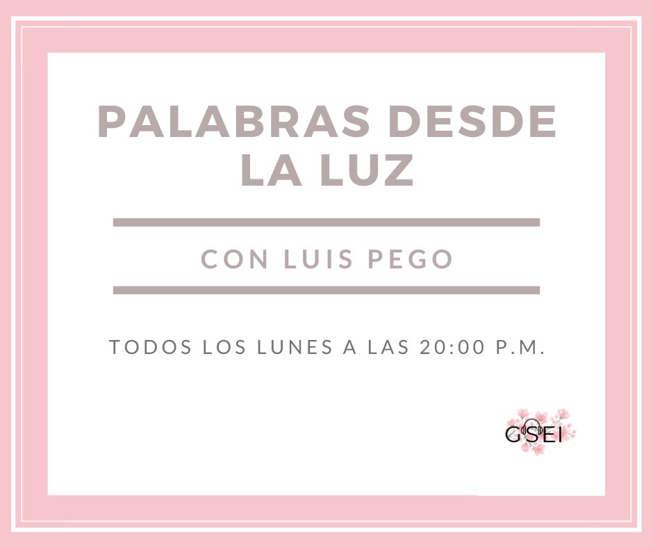 GseiRadio's tweet photo. Este #lunes sintoniza a Luis Pego, en su programa Palabras desde la Luz. 
#GSEIRadio

https://t.co/j5v0UHof4T https://t.co/QejCXuXagi