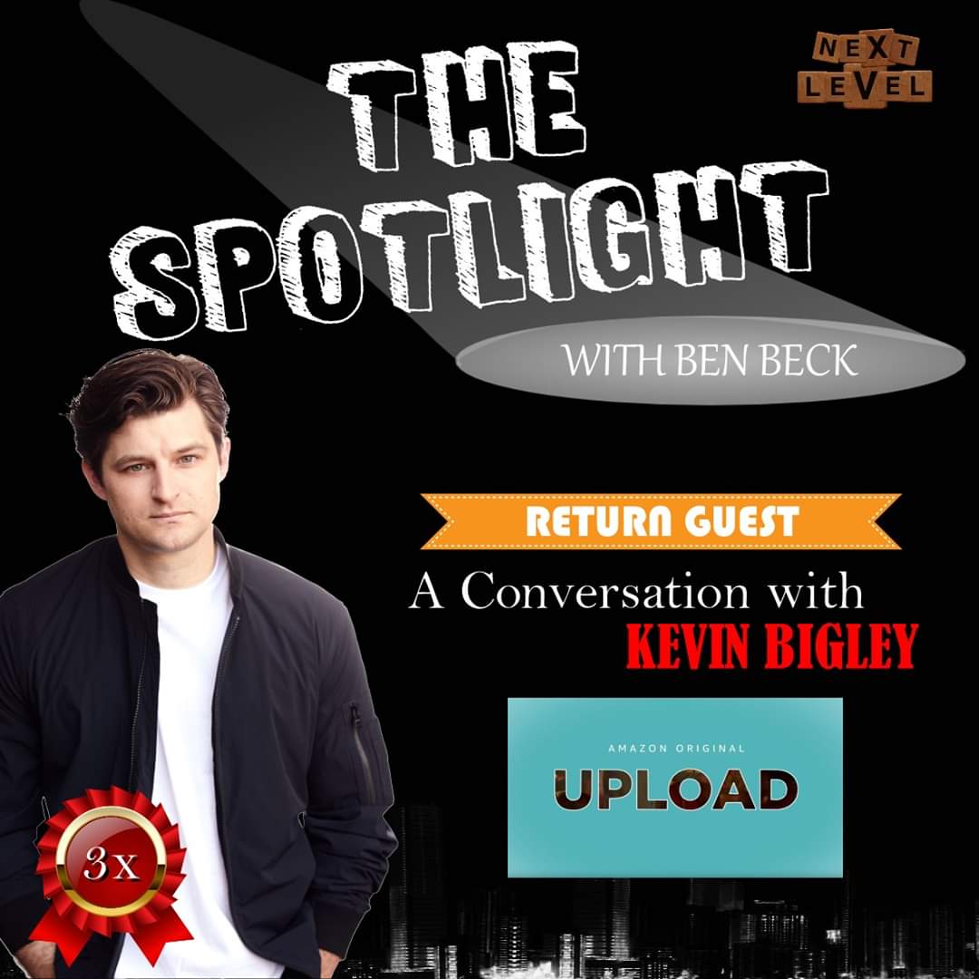 KEVIN BIGLEY RETURNS for the 3RD TIME!  @kevinbigley joins the podcast to talk about what's been happening since his last visit as well as being a part of the brand new Amazon original show <a href="/UploadOnPrime/">Upload</a> which has already been picked up for a season 2. 
bit.ly/NXTSpotlight
