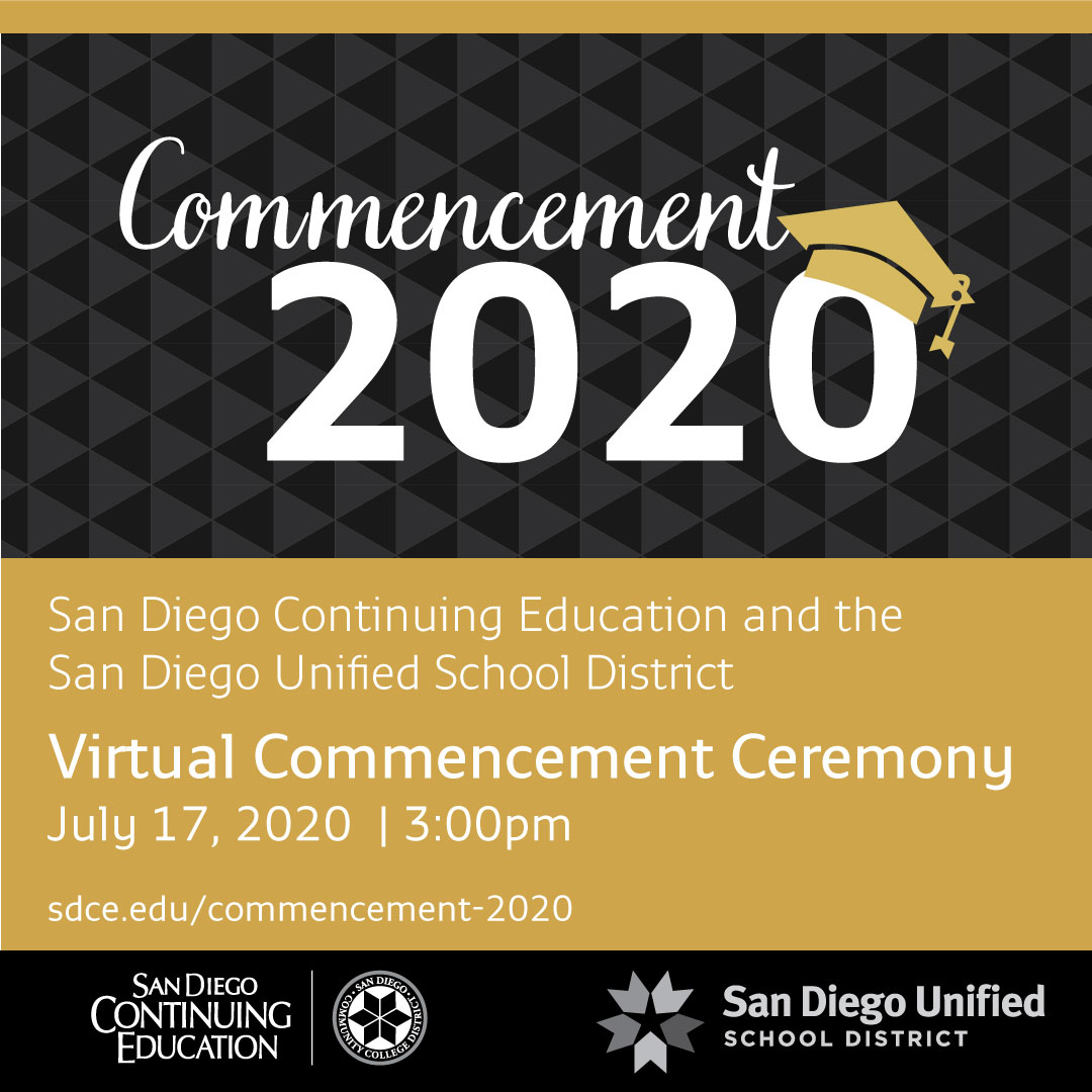 SDCCEEDU's tweet photo. Congratulations class of 2020! Join your fellow San Diego Continuing Education graduates by sharing your at home ceremonies and events using #SDCEGRAD on social media! https://t.co/qWDtEra1o7