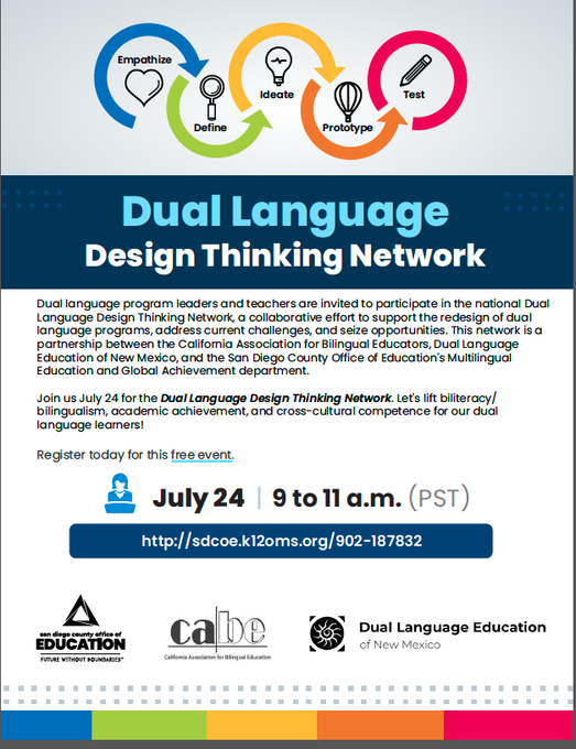 MEGASDCOE's tweet photo. In partnership with @CABEBEBILINGUAL and @DLeNM , @SanDiegoCOE, announces its second Design Thinking Dual Language Network meeting for DL program leaders and teachers- July 24, 9-11 a.m.(PST)Register here https://t.co/3YHPm7lJdB @MultilingualCA @NABEorg @CalTog @DualLangSchools https://t.co/1zUyTCPEWc