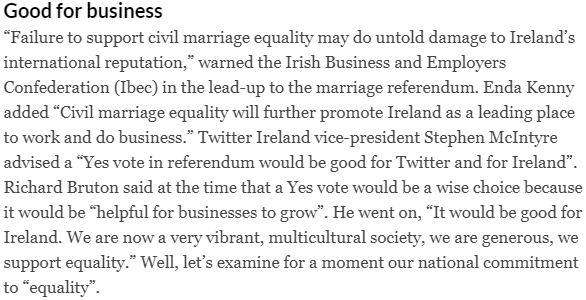 “Civil marriage equality will further promote Ireland as a leading place to work and do business.” Twitter Ireland vice-president Stephen McIntyre advised a “Yes vote in referendum would be good for Twitter and for Ireland”