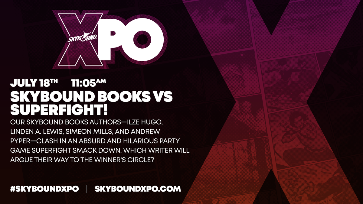 Skybound's tweet photo. Join us this Saturday as @SkyboundBooks authors engage in a @Superfight battle! 
With @IlzeHugo1, @lindenalewis, @simsammills, &amp; @andrewpyper!
Host by @DruidCityGames! 

July 18th, 11:05am PT!

https://t.co/4W413ClZFM https://t.co/QK17NzBPYe