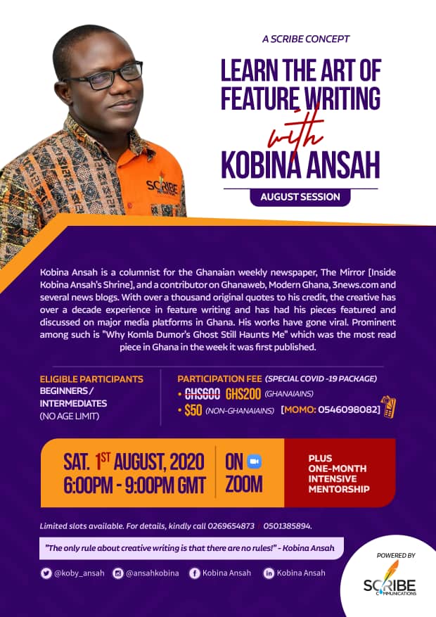 ScribeProd's tweet photo. This August, take your writing skills a notch higher! #LearnFeatureWriting #KobinaAnsah https://t.co/qhwB9JA70c