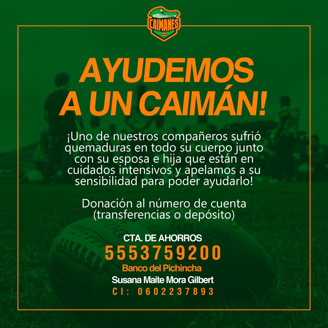 Caimanes_GYE's tweet photo. Demosle una mano a nuestro hermano y jugador que tuvo un accidente doméstico a causa de una fuga de gas en su hogar. Apelamos a su sensibilidad para ayudar a su familia que se encuentra muy delicada de salud https://t.co/yDt0viIMdE
