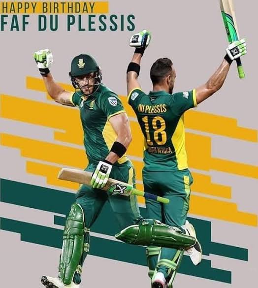  Wishing a very happy birthday to Francois \" du Plessis. 