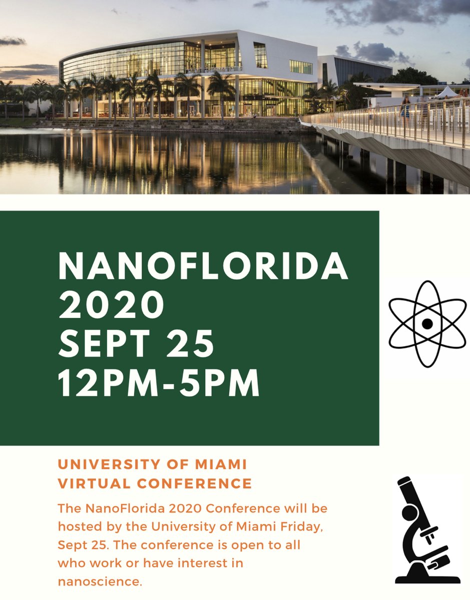 In an effort to reduce the potential spread of SARS-CoV-2, NanoFlorida 2020 will be held virtually on September 25, 2020. We are happy to share with you that registration for this year’s conference will be free of charge. Click link to register bm.med.miami.edu/events/nanoflo…