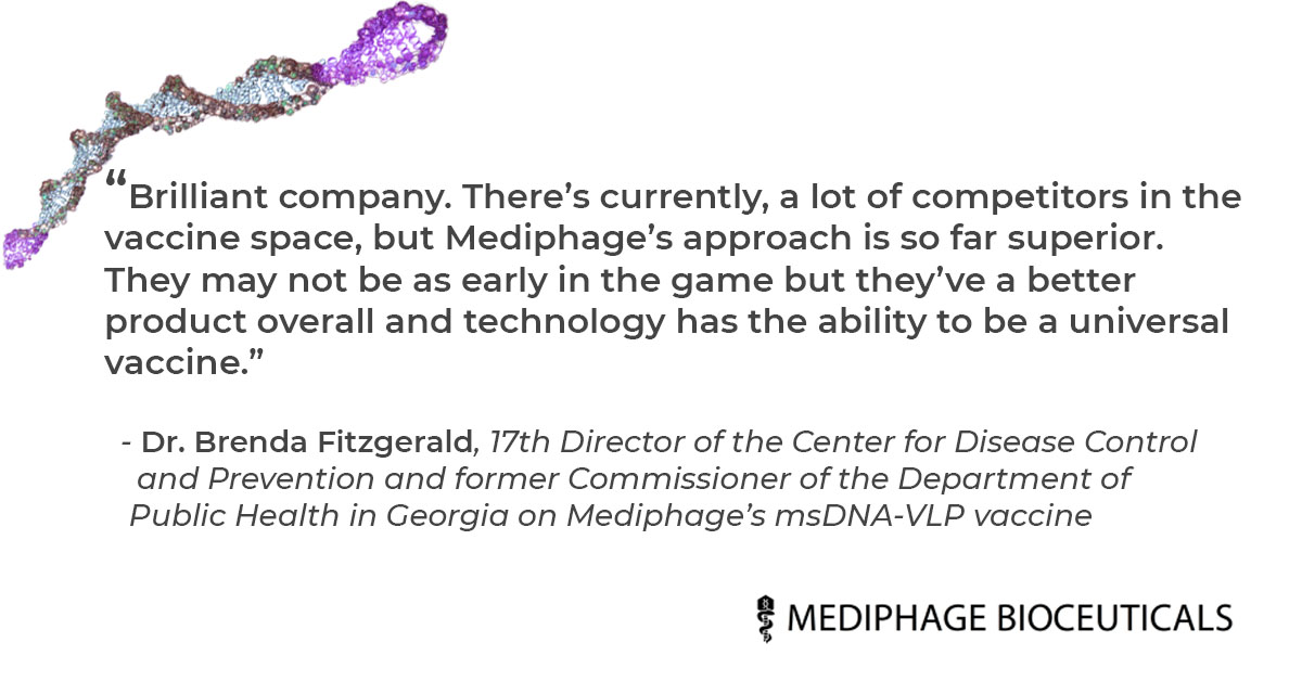 What Dr. Brenda Fitzgerald, a high profile leader in public health, had to say about our company and COVID-19 vaccine approach.

#MediphageBioceuticals #covidー19 #COVID19vaccine