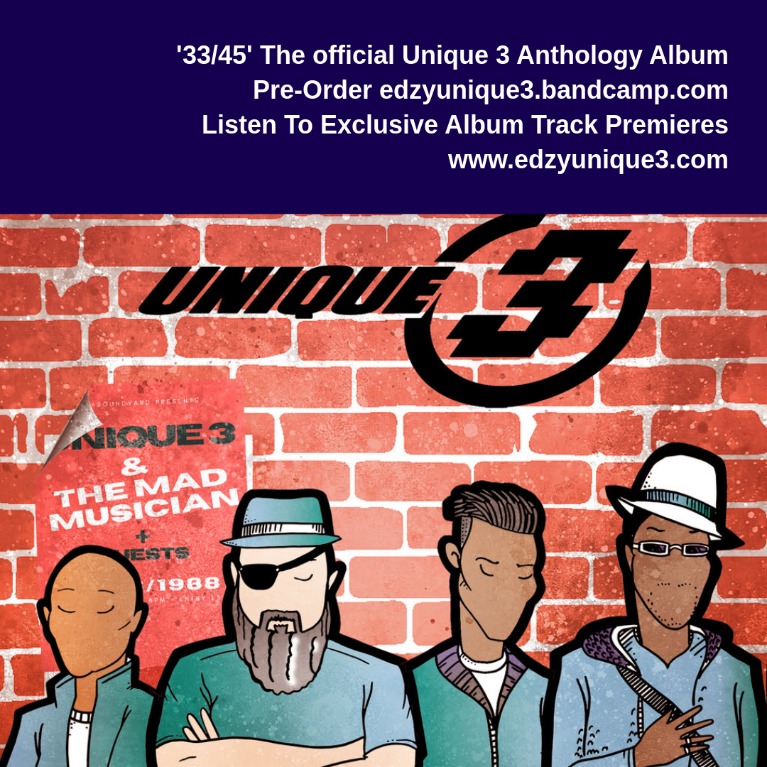 edzyunique3's tweet image. '33/45' The official Unique 3 Anthology Album
Pre-Order edzyunique3.bandcamp.com
Listen To Exclusive Album Track Premieres
edzyunique3.com #unique3 #newmusic
Contact Tariq Ziyad@Funk Labs for all enquiries