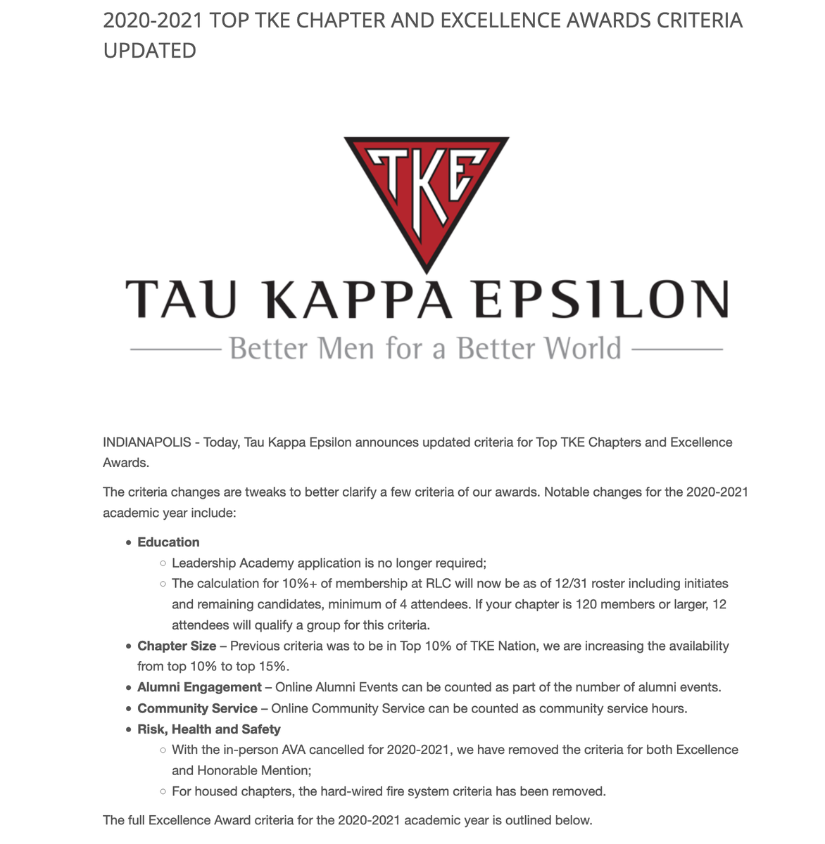 TKE announces updated criteria for Top TKE Chapters and Excellence Awards for 2020-2021 to better clarify a few criteria of our awards. The full Excellence Award criteria for the 2020-2021 academic year can be found at TKE.org/News ---> bit.ly/2CiX5zk