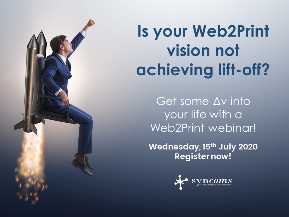 Syncoms's tweet photo. We can help you launch your Web2Print mission! 

Register for the webinar here -------> https://t.co/1Iv0zz4iyJ

Wednesday, 15th July, 2020
9am San Francisco (PT)
5pm London (GMT/ST) https://t.co/eLmCLKe6ov