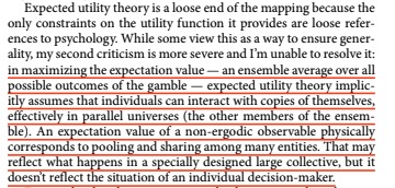 In maximizing the expectation value, expected utility theory assumes that individuals can interact with copies of themselves in parallel universes.