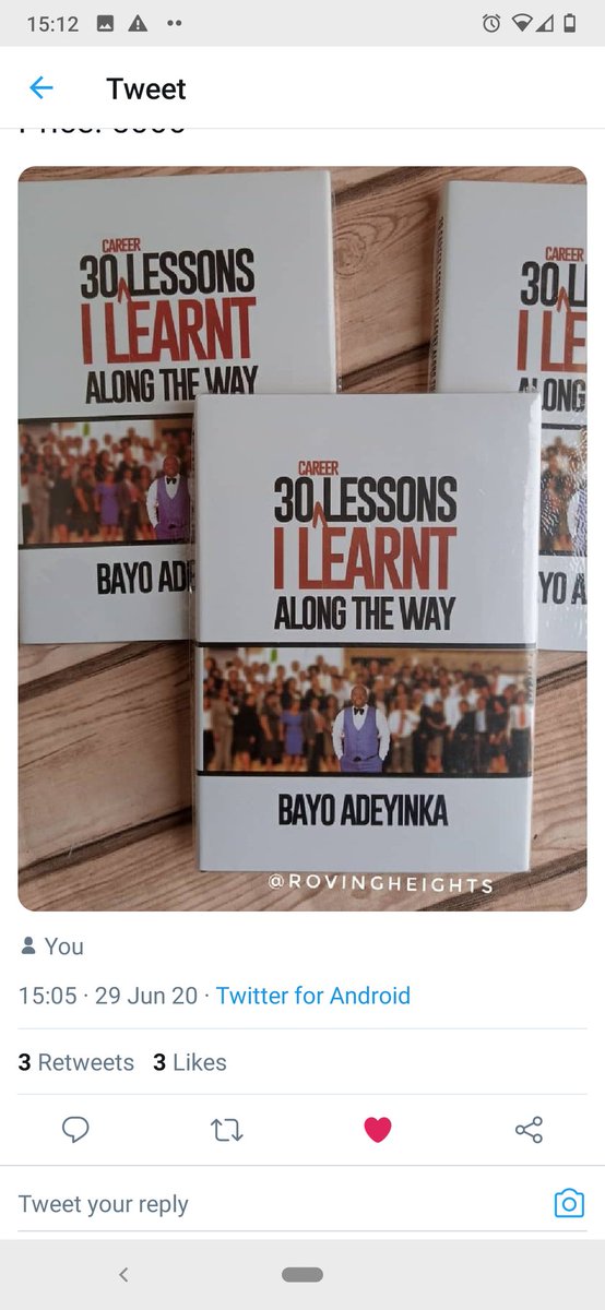 By the way, do you have a copy of my book 30 Career Lessons I Learnt Along The Way. You can order your copy by sending a DM to  @Rovingheights