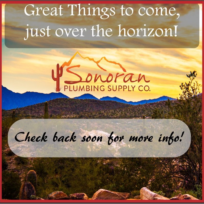 We are excited to share some exciting news! But you’ll have to stay tuned for now, it’s coming soon though. 
#SPS 
#PlumbingSupply
#Plumbers
#HandyMan
#Contractors
#Plumbing
#Pipes
#Fittings
#Fixtures
#SonoranPlumbingSupply