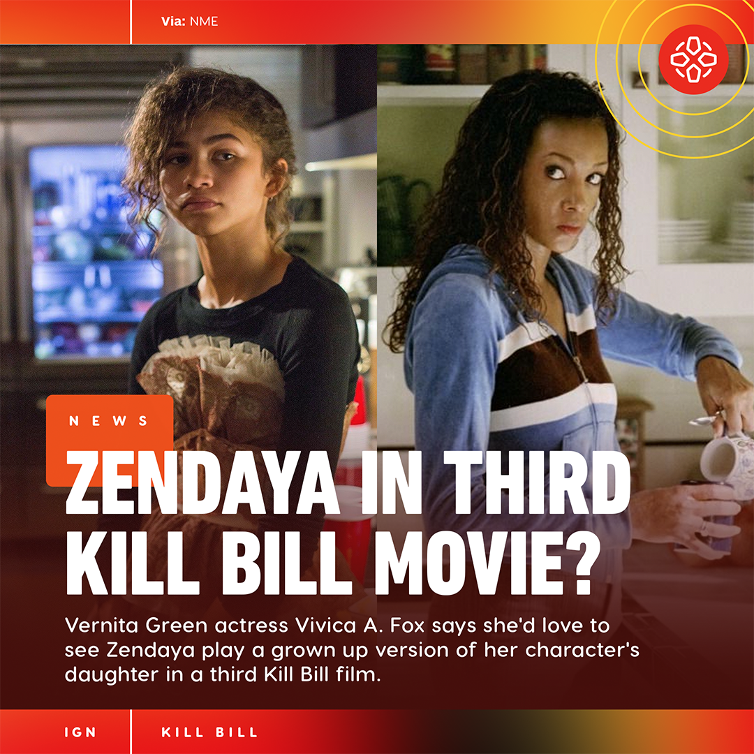 IGN's tweet photo. "When you grow up, if you still feel raw about it, I'll be waiting."

Could Zendaya be right the Kill Bill 3 actress to play Nikkia Bell and potentially Kill Kiddo? https://t.co/dxuc5tuE9U https://t.co/n9DwQUyNSh
