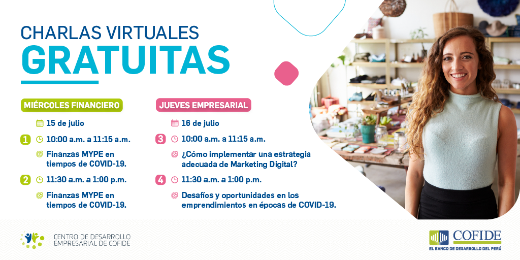 Cofide_Peru's tweet photo. ¡#Charlas de la semana! 💻
Participa en nuestras charlas virtuales de manera gratuita y potencia tu #negocio.

📍 Regístrate aquí:
Miércoles 15 ➡ https://t.co/RnAsAjd82i
Jueves 16 ➡ https://t.co/5n9YG7zPtx https://t.co/xMuRGFoWoM