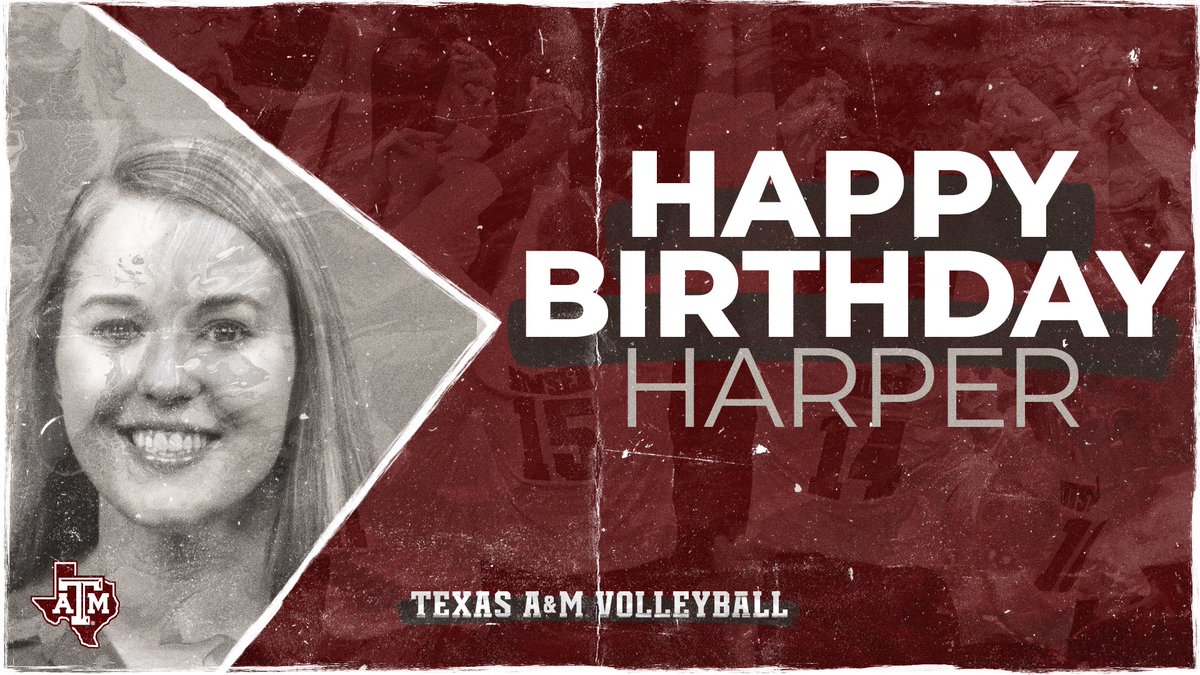 AggieVolleyball's tweet photo. Happy Birthday to our Scholastic Supervisor, Harper!! Thanks for everything that you do!! 🥳🎉🎈

#Trust #GigEm https://t.co/byN81uJjYD
