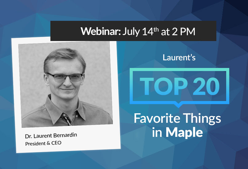 maplesoft's tweet photo. Do you often ask yourself, “I wonder what Maplesoft’s CEO loves about Maple?” Tune into tomorrow's webinar to see Laurent’s best tips, tricks and tools, and learn to use Maple like a boss. 
https://t.co/9wB4sIzeYc https://t.co/J9q9qUnGsg