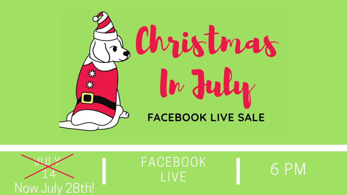 🎄🎁🤗Notice: we moved the sale to July 28!! We have SO many good deals we need more time to get everything ready! Sorry for any inconvenience.🎅🏼❤️🐶