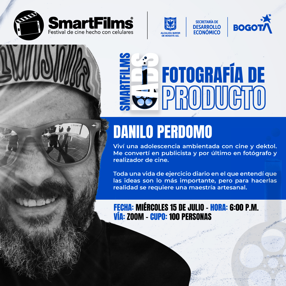 smartfilmsco's tweet photo. Estaremos el 15 de julio en el #SmartFilmsLabs "Fotografía de producto, que trae SmartFilms® y @DesEconomicoBog.
Estará con nosotros Danilo Perdomo, publicista, fotógrafo y realizador de cine.
Regístrate sin costo:
https://t.co/isGupSkast
#SmartFilms #YoSoySmartFilms #Cine https://t.co/LBNbzzWY3t